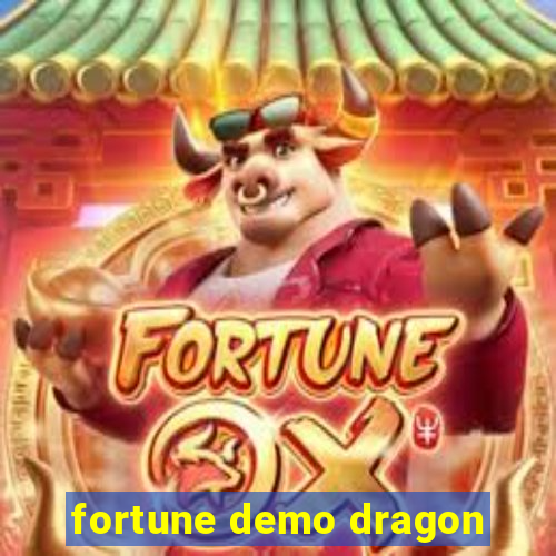 fortune demo dragon